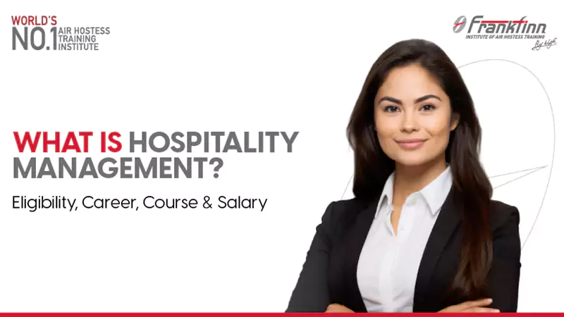 What is Hospitality Management?